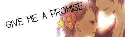 Fic Reborn 1811 [ Give me a promise]