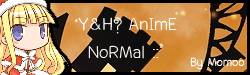  ‘✚Y&H✚ AnImE ※ NoRMa ★★ ::’ 