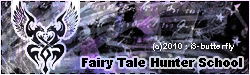 Fairy Tale Hunter School (เปิดรับสมัครนักเรียน!)
