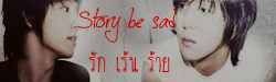 [Fic SJ] Story be sad รัก เร้น ร้าย (YeRyeo Kyumin KiHae)