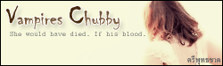 Vampires Chubby : ปิ้งรักร้ายกับแวมไพร์ปุ้มปุ้ย