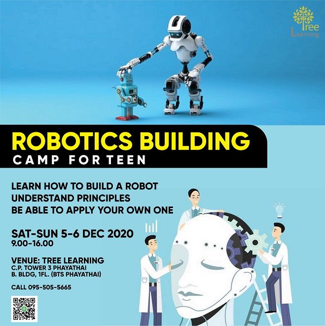 แคมป์สร้างหุ่นยนต์ ROBOTICS BUILDING CAMP FOR TEEN  5-6 ธ.ค.63