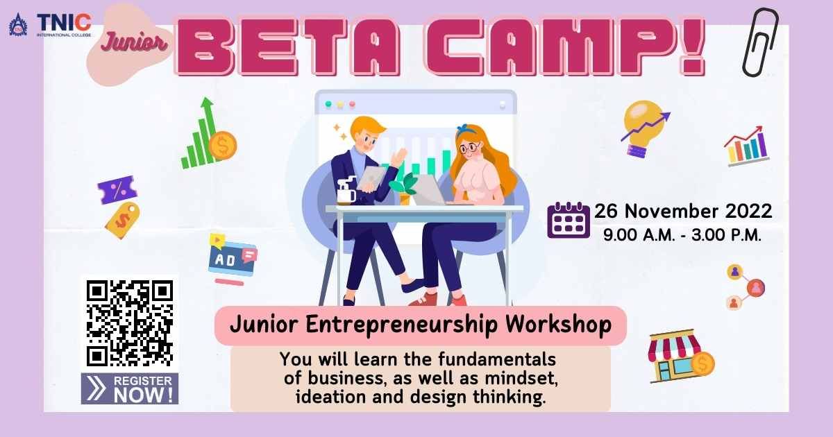 BETA CAMP มาเริ่มต้นธุรกิจแบบนักบริหารรุ่นใหม่กัน