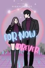 ปกอีบุ๊กเรื่อง FOR NOW,FOREVER