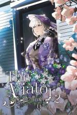 ปกอีบุ๊กเรื่อง The Viator - ณ ที่ดาราจรดบุปผา เล่ม 2 (จบ)