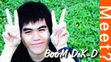 Meet # 222 น้องบูม DeK-D
