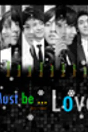 ปกนิยาย [M2] Must be Love  (Fic 'SJ' - KiHae HanChul KyuMin)