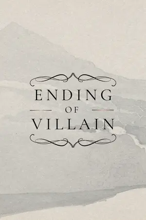 Ending of Villain (จุดจบของตัวร้าย)