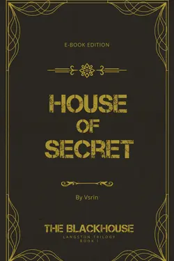 ปกอีบุ๊กเรื่อง House of Secret ทำเนียบลับ โลกมืด