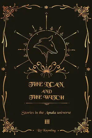 [SVEN] THE LYCAN & THE WITCH  #จักรวาลอมาล่า เล่มที่ 3 