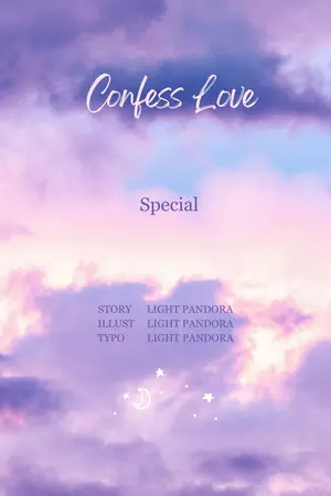 Confess Love Special