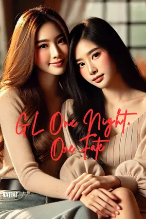 GL One Night, One Fate