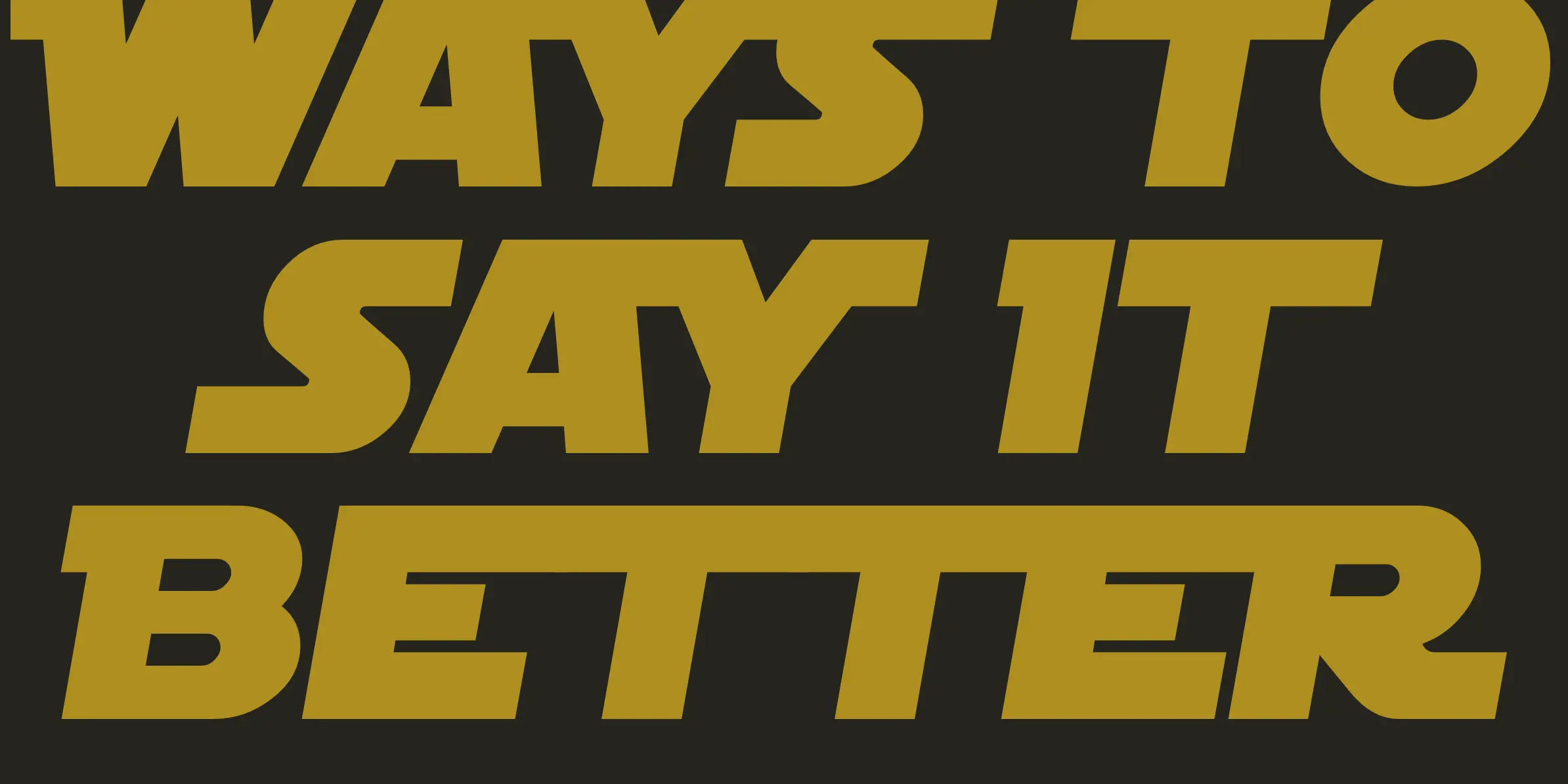 ปกคอลเล็กชัน ways To Say It better