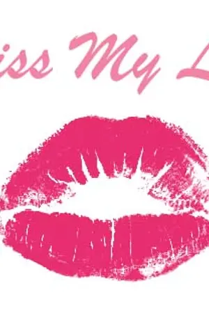 ปกนิยาย Kiss My Lips รักอันตรายกับก๊วนเจ้าชายสุดแสบ