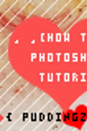 ปกนิยาย ×  {  HOW TO . . PHOTOSHOP  } ×