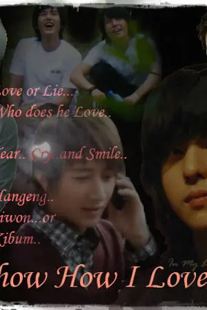 ปกนิยาย (Fiction SJ) Show How I Love U (Han/Min/Won/Bum)