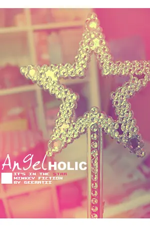 ปกนิยาย (←SHINee Fiction) ANGEL ✭HOLIC
