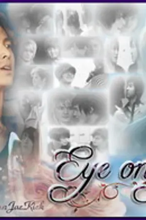 ปกนิยาย Eyes on You (YunJae...yaoi)