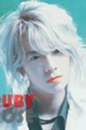 ปกนิยาย ☆vαʍριяε  [FiC SJ  KiHae]  RUBY ROSE