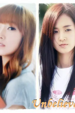 ปกนิยาย ++Unbelievable++ Yulsic [Fic.SNSD Yuri]