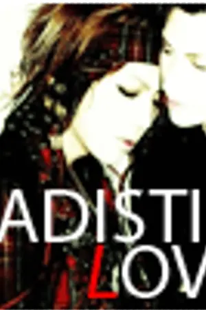 ปกนิยาย [ Yaoi Fic ] SADISTIC LOVE ❤ รักร้ายนายซาดิสต์