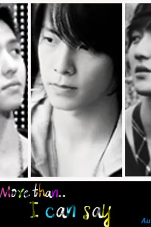 ปกนิยาย More than.. I can say [Fic SJ - Kihae, Hanchul]