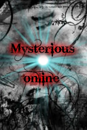 ปกนิยาย Mysterious  online เกมลึกลับในโลกออนไลน์