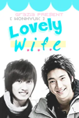 ปกนิยาย [Fic. SJ] Lovely Wife - WonHyuk,KiHae