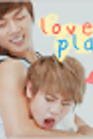 ปกนิยาย LOVE PLAN ยั่วนักรักแม่ งเลย !!! (DOOSEOB')