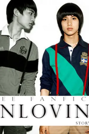 ปกนิยาย [FIC] :: UNLOVING ไม่ได้รัก :: { 2 MIN feat. ONEW }