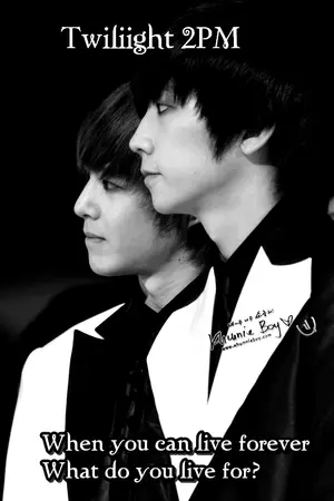 ปกนิยาย [2pm fic] Twilight 2Pm [khundong/taecjay]