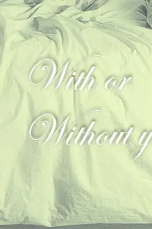 ปกนิยาย ■ With or Without you [Fic_TVXQ YUNJAE]