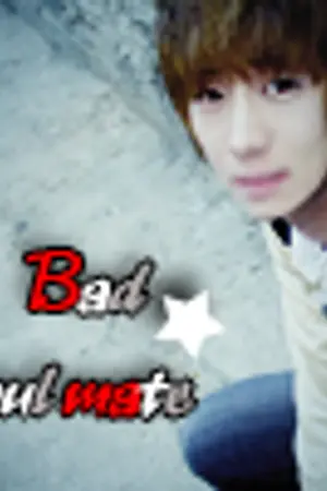 ปกนิยาย BAD SOUL MATE