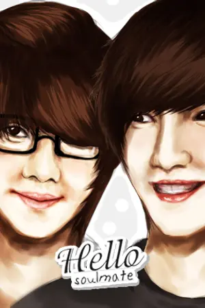 ปกนิยาย [FIC] Hello soulmate [83lines - TeukCin]