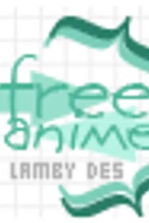 ปกนิยาย `LAMBY ; free anime.