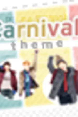 ปกนิยาย ▲. Carnival ' THEME