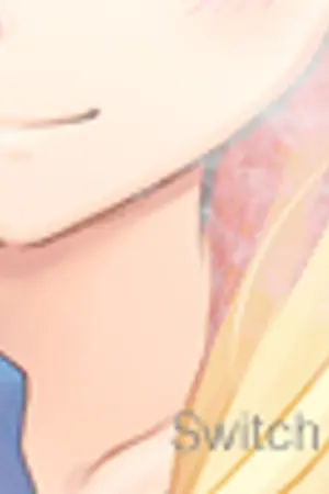 ปกนิยาย Switch เมื่อเธอคนนั้นกลายเป็นผมคนนี้ !!