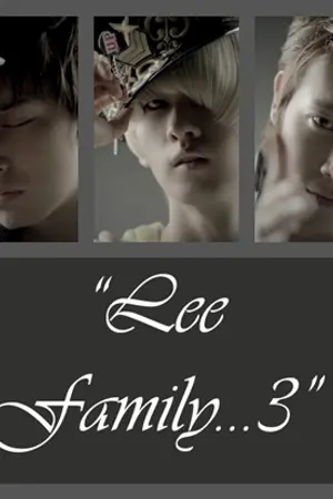 ปกนิยาย [SJ Yaoi]Lee Family...3 รักไม่มีวันตาย