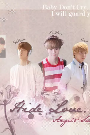 ปกนิยาย Hide Love กับดักร้ายพ่ายรัก (Fic EXO)