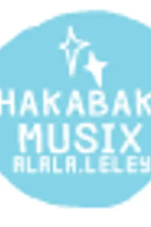 ปกนิยาย ★ `  SHAKABAKA MUSIX ' โค้ดเพลงฟรีสไตล์