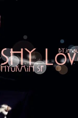 ปกนิยาย [SF] SHY Love, [Hyukmin]