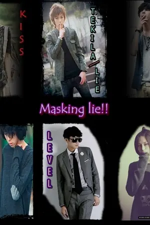 ปกนิยาย Masking lie!!! เหี้ยนรก!!!  (Yaoi)