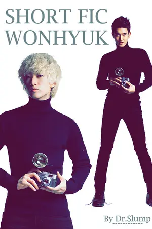 ปกนิยาย [SHORT FIC]   WONHYUK