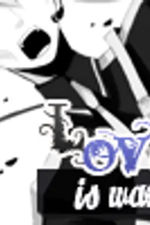 ปกนิยาย [Vocaloid]  LOVE IS WAR  Kaito  Luka Gakupo Meiko