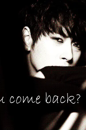 ปกนิยาย Can you come back?