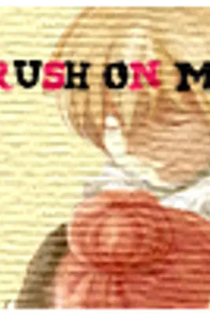 ปกนิยาย ( FIC GINTAMA ) Crush on me ♥ !! บอกฉันทีว่ารักกัน