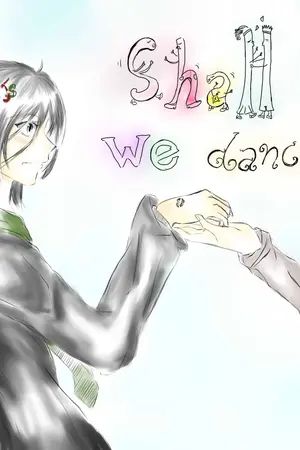 ปกนิยาย Fic hp : [JP/SS] Shall we dance? {YAOI}