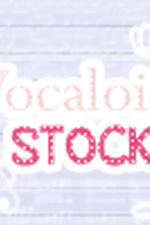 ปกนิยาย VocaloidStocK