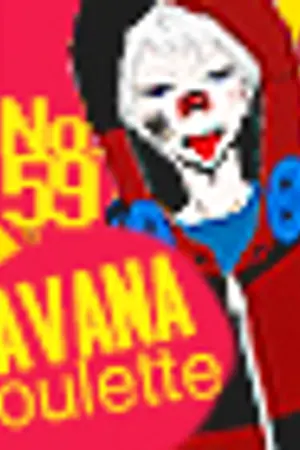 ปกนิยาย ❝ HAVANA ' roulette ❖ no.59 } FREEZ IMAGE .