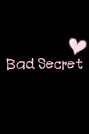 ปกนิยาย Bad Secret